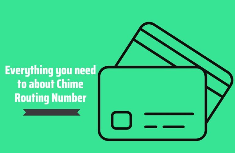 Chime Routing Number A Complete Guide for Customers